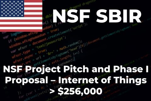 NSF SBIR STTR Project Pitch and Phase I Proposal Internet of Things